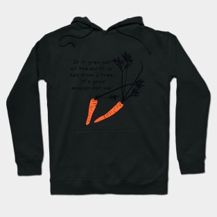 If It Grew...Carrots Hoodie